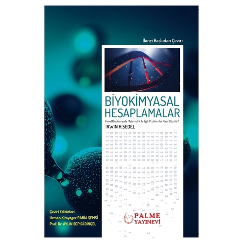 Biyokimyasal Hesaplamalar - Irwin H. Segel