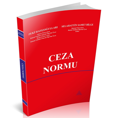 Ceza Normu - Zeki Hafızoğulları, Selahattin Samet Bilge
