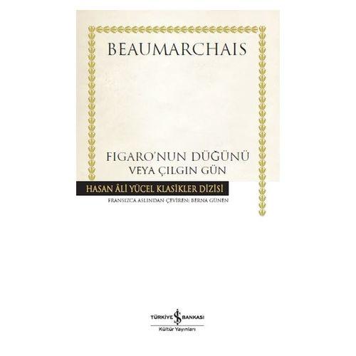 Figaro’nun Düğünü veya Çılgın Gün - Beaumarchais