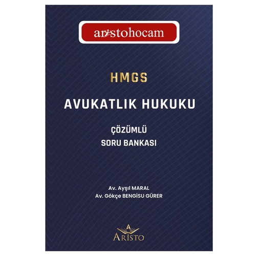 HMGS Avukatlık Hukuku Çözümlü Soru Bankası - Ayşıl Maral, Gökçe Bengisu Gürer