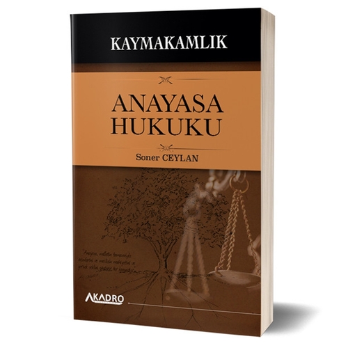 Kaymakamlık Anayasa Hukuku Konu Anlatımı A Kadro Yayınları 2024