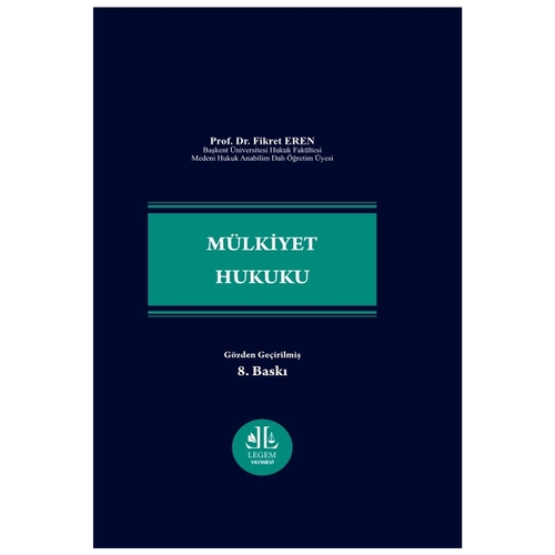 Mülkiyet Hukuku - Fikret Eren