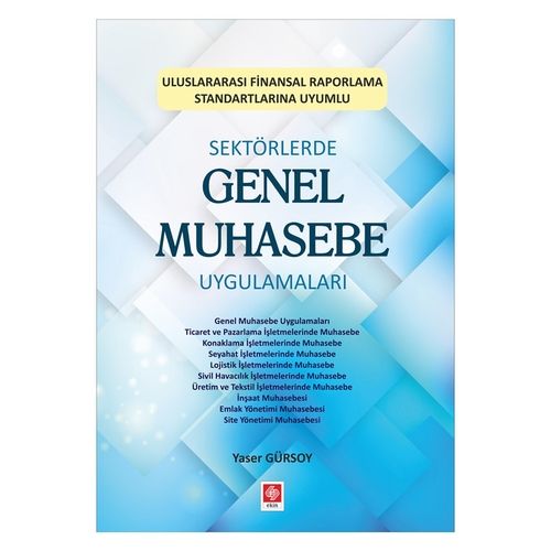 Sektörlerde Genel Muhasebe Uygulamaları - Yaser Gürsoy