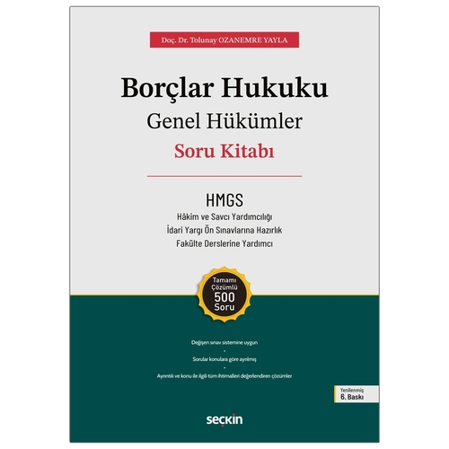 Borçlar Hukuku Genel Hükümler Soru Kitabı - Tolunay Ozanemre Yayla 2025