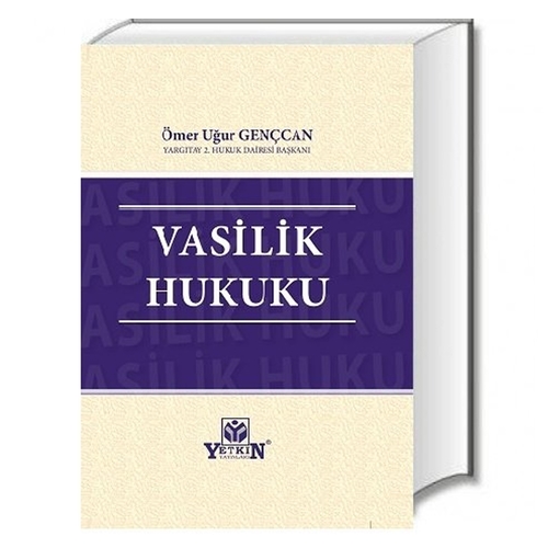 Vasilik Hukuku - Ömer Uğur Gençcan
