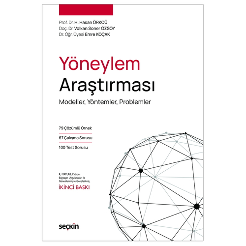 Yöneylem Araştırması - Hacı Hasan Örkcü, Volkan Soner Özsoy, Emre Koçak