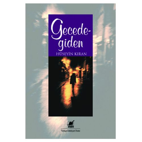 Gecedegiden - Hüseyin Kıran