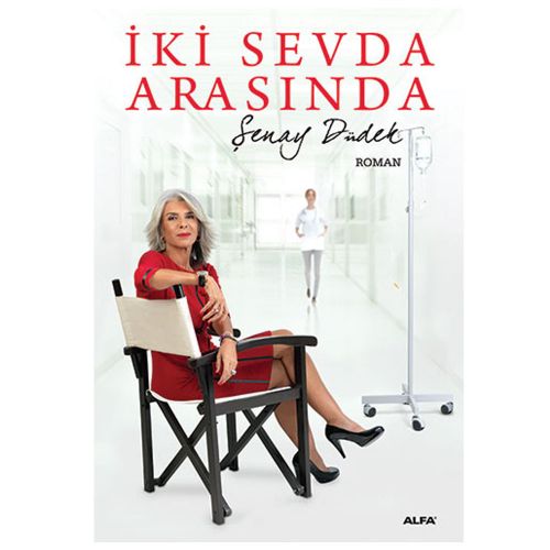İki Sevda Arasında - Şenay Düdek