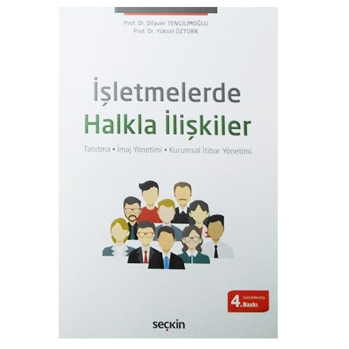 İşletmelerde Hlkla İlişkiler - Dilaver Tengilimoğlu