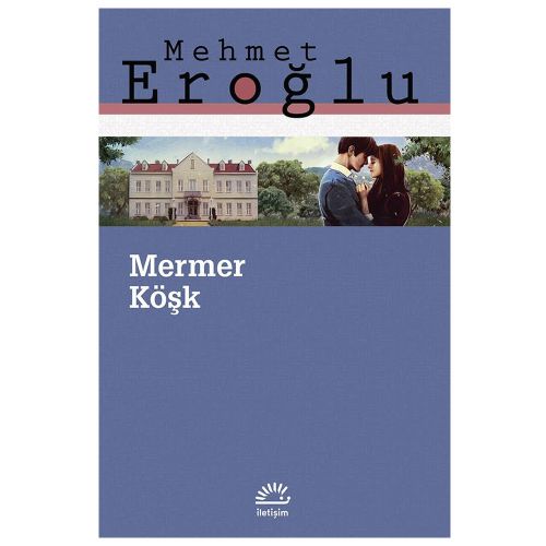 Mermer Köşk - Mehmet Eroğlu