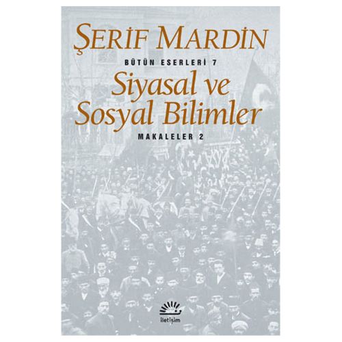 Siyasal ve Sosyal Bilimler - Şerif Mardin
