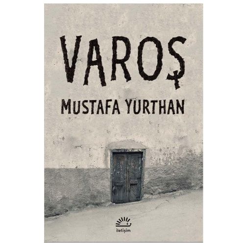 Varoş - Mustafa Yurthan