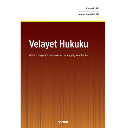 Velayet Hukuku - Canan Ruhi, Ahmet Cemal Ruhi