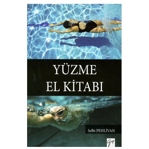 Yüzme El Kitabı - Selbi Pehlivan