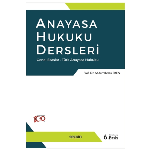 Anayasa Hukuku Dersleri - Abdurrahman Eren