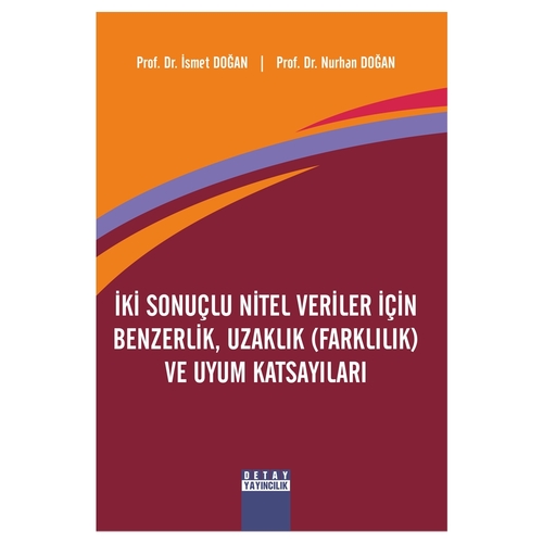 İki Sonuçlu Nitel Veriler İçin Benzerlik - İsmet Doğan, Nurhan Doğan