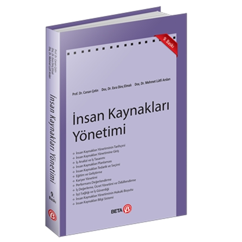 İnsan Kaynakları Yönetimi - Canan Çetin, Esra Dinç, Mehmet Lütfi Arslan