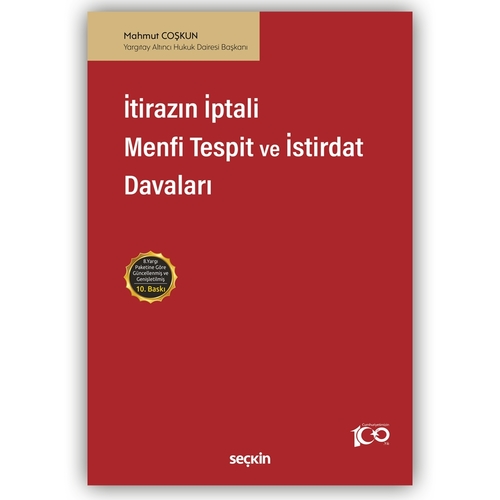 İtirazın İptali Menfi Tespit ve İstirdat Tasarrufun İptali - Mahmut Coşkun