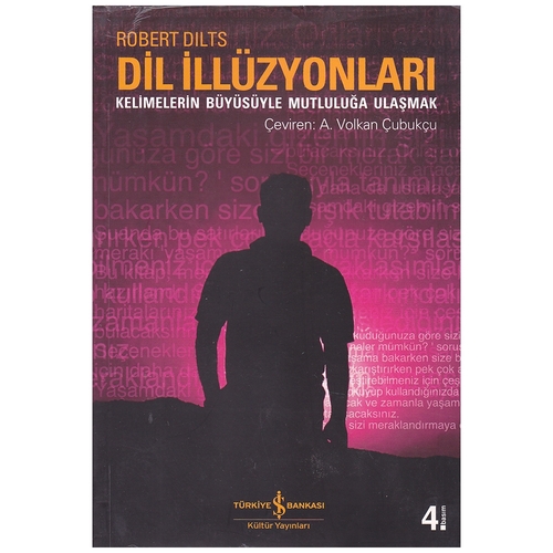 Kelepir Ürün İadesizdir - Dil İllüzyonları - Robert Dilts