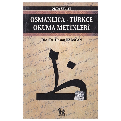 Kelepir Ürün İadesizdir - Osmanlıca-Türkçe Okuma Metinleri Orta Seviye 9 - Osman Babacan