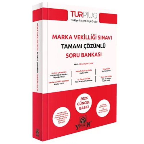 Marka Vekilliği Sınavı Tamamı Çözümlü Soru Bankası - Eda Çataklar, Mustafa Kubilay Güzel, Tülay İşgör