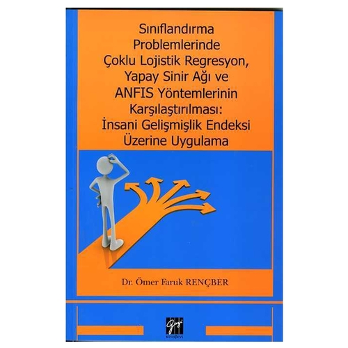 Sınıflandırma Problemlerinde Çoklu Lojistik Regresyon - Ömer Faruk Rençber