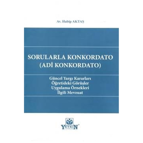 Sorularla Konkordato (Adi Konkodato) - Habip Aktaş
