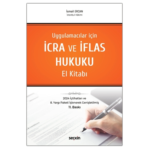 İcra ve İflas Hukuku El Kitabı - İsmail Ercan