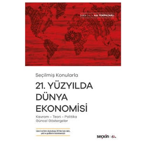 21. Yüzyılda Dünya Ekonomisi - Aslı Yenipazarlı