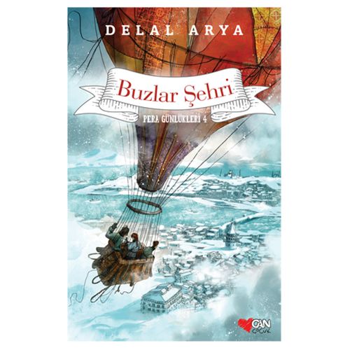 Pera Günlükleri 4 Buzlar Şehri - Delal Arya