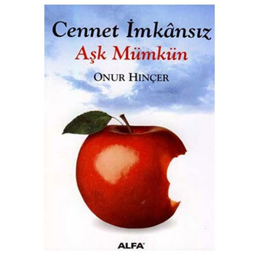 Cennet İmkânsız Aşk Mümkün - Onur Hınçer