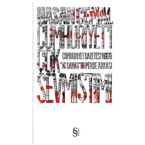Cumhuriyet\'i Çok Sevmiştim! - Hasan Cemal