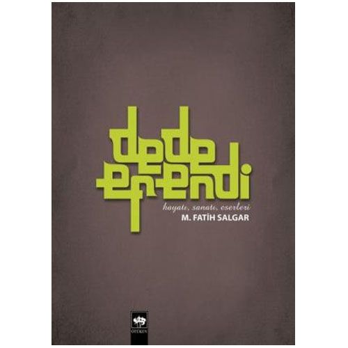 Dede Efendi - M. Fatih Salgar