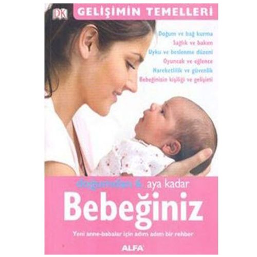 Doğumdan 6. Aya Kadar Bebeğiniz - Katy Holland