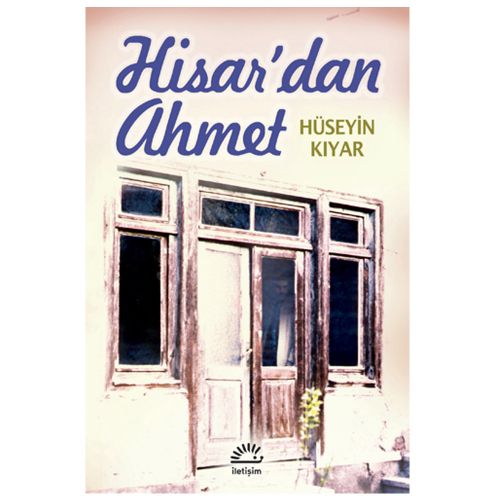 Hisar\'dan Ahmet - Hüseyin Kıyar