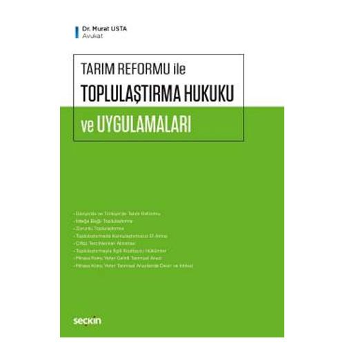Tarım Reformu ile Toplulaştırma Hukuku ve Uygulamaları - Murat Usta