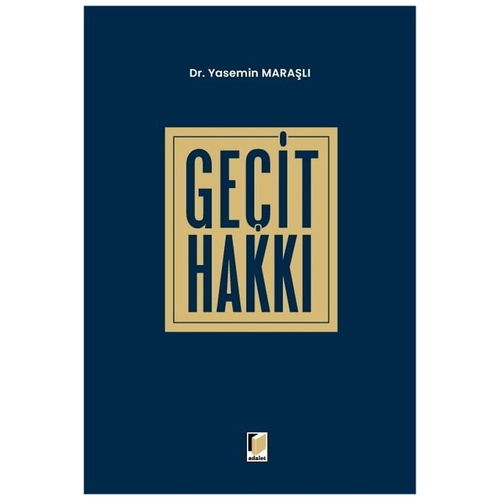Geçit Hakkı - Yasemin Maraşlı