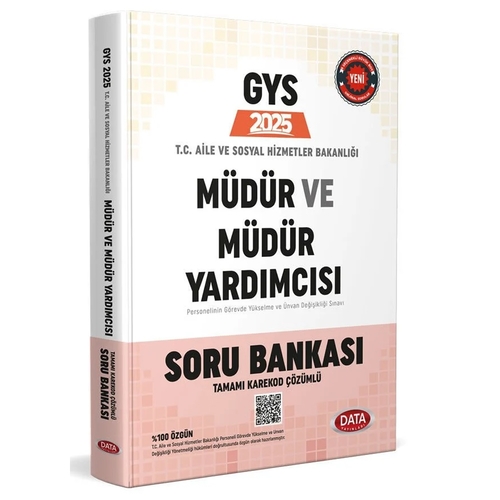 GYS T.C. Aile ve Sosyal Hizmetler Bakanlığı Müdür ve Müdür Yardımcısı Soru Bankası Data Yayınları 2025