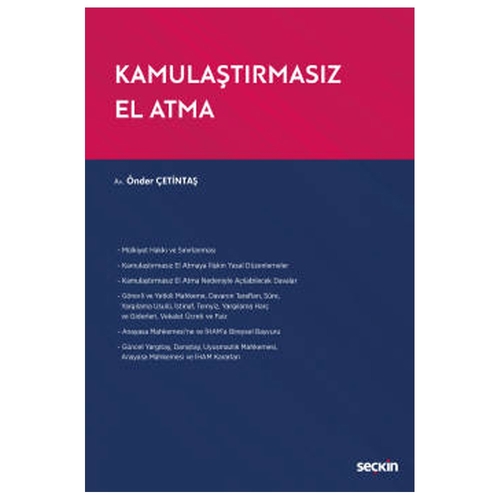 Kamulaştırmasız El Atma - Önder Çetintaş