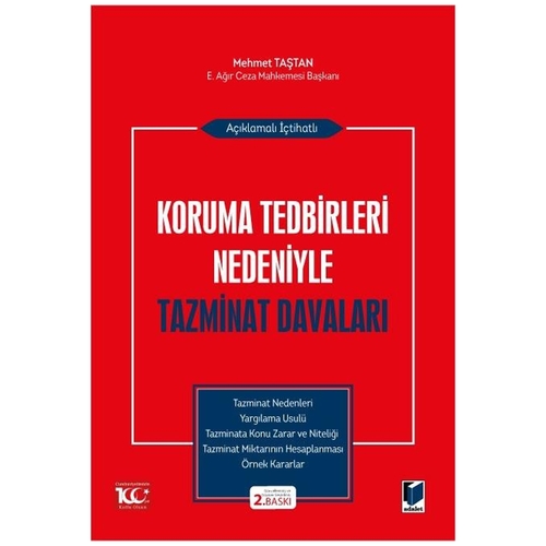 Koruma Tedbirleri Nedeniyle Tazminat Davaları - Mehmet Taştan