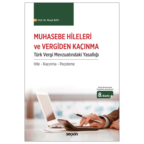 Muhasebe Hileleri ve Vergiden Kaçınma - Murat Batı