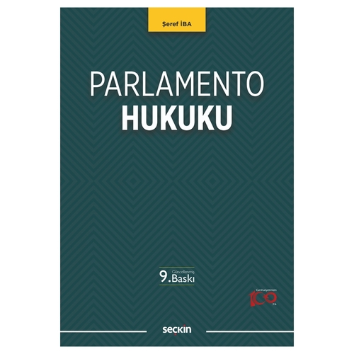 Parlamento Hukuku - Şeref İba