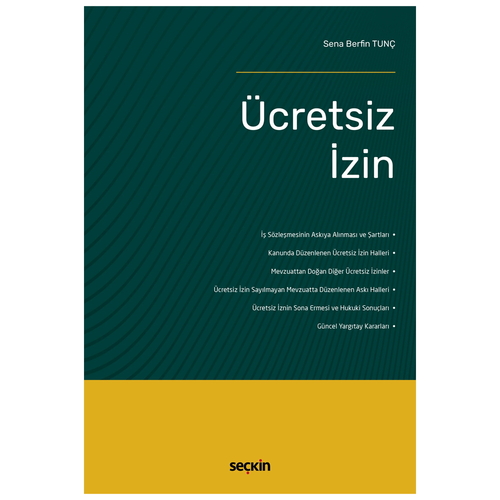 Ücretsiz İzin - Sena Berfin Tunç