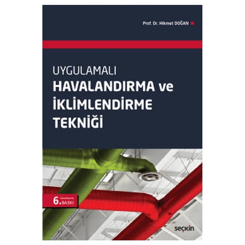Havalandırma ve İklimlendirme Tekniği - Hikmet Doğan
