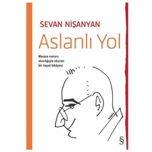 Aslanlı Yol - Sevan Nişanyan