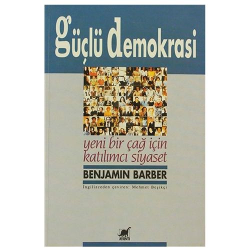 Güçlü Demokrasi - Benjamin Barber