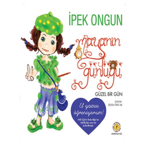 Mayanın Günlüğü Güzel Bir Gün - İpek Ongun