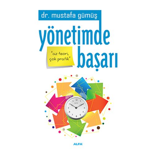 Yönetimde Başarı - Mustafa Gümüş