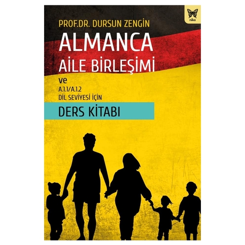Almanca Aile Birleşimi Ders Kitabı - Dursun Zengin