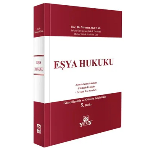 Eşya Hukuku - Mehmet Akçaal